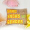 LOVE KNOWS NO GENDER diivanipadi